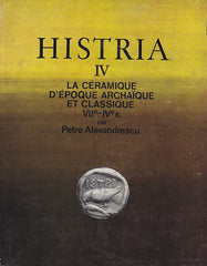 Petre Alexandrescu, La Céramique d'époque archaique et classique VII-IV s., Histria IV, Bukarest 1978